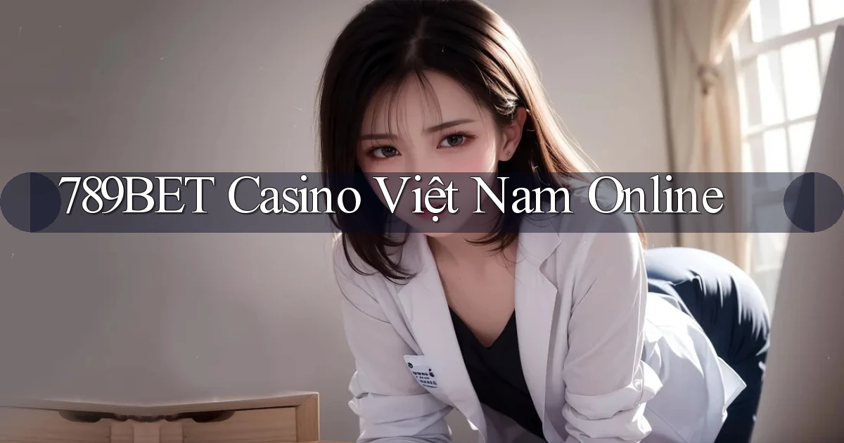 789bet casino việt nam online
