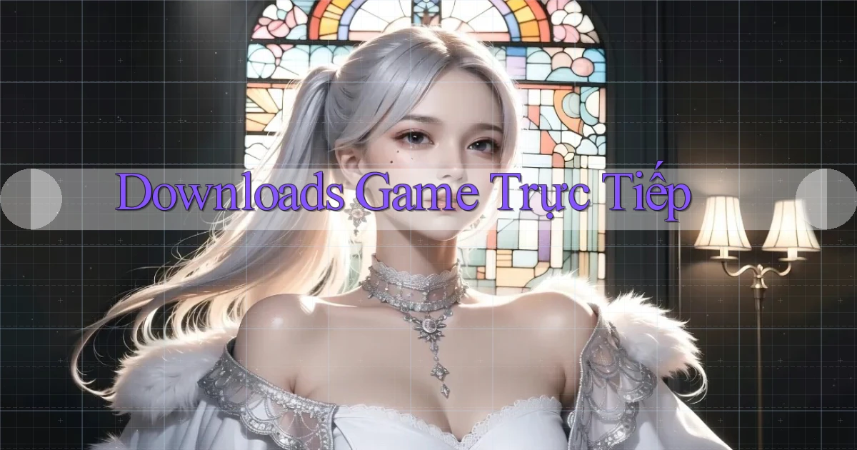 Downloads Game trực tiếp